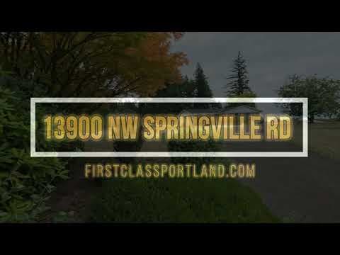 Portland House: 13900 NW Springville Rd.