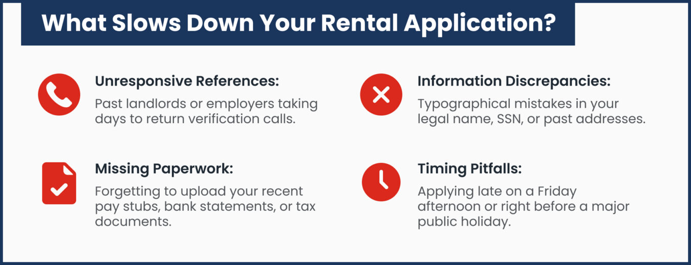 What Slows Down Your Rental Application